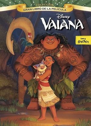 VAIANA. GRAN LIBRO DE LA PELÍCULA | 9788499518329 | DISNEY | Llibreria Drac - Librería de Olot | Comprar libros en catalán y castellano online