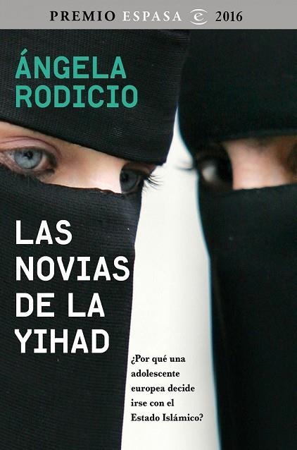 NOVIAS DE LA YIHAD, LAS | 9788467048681 | RODICIO, ANGELA | Llibreria Drac - Librería de Olot | Comprar libros en catalán y castellano online