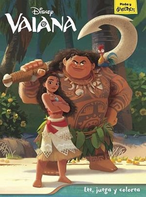 VAIANA. LEE, JUEGA Y COLOREA | 9788499518435 | DISNEY | Llibreria Drac - Llibreria d'Olot | Comprar llibres en català i castellà online