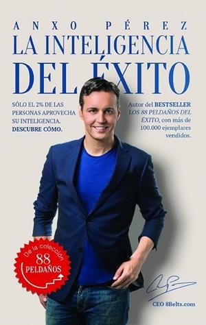 INTELIGENCIA DEL ÉXITO, LA | 9788416253968 | PEREZ, ANXO | Llibreria Drac - Llibreria d'Olot | Comprar llibres en català i castellà online