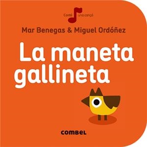 MANETA GALLINETA, LA | 9788491011033 | BENEGAS, MAR | Llibreria Drac - Librería de Olot | Comprar libros en catalán y castellano online