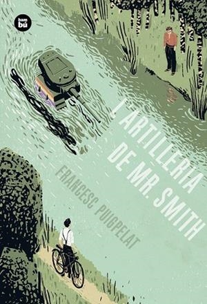 ARTILLERIA DE MR. SMITH, L' (UNA HISTÒRIA PERFECTA) | 9788483434055 | PUIGPELAT VALLS, FRANCESC | Llibreria Drac - Librería de Olot | Comprar libros en catalán y castellano online