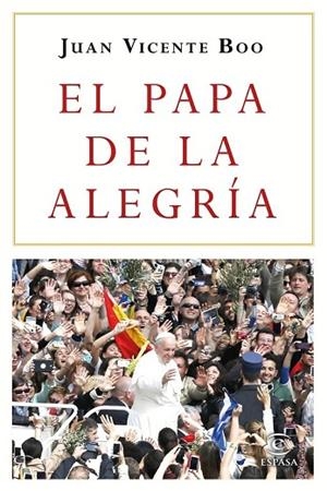 PAPA DE LA ALEGRÍA, EL | 9788467048728 | BOO, JUAN VICENTE | Llibreria Drac - Llibreria d'Olot | Comprar llibres en català i castellà online