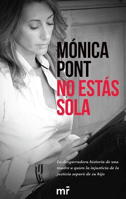 NO ESTÁS SOLA | 9788416253678 | PONT, MONICA | Llibreria Drac - Librería de Olot | Comprar libros en catalán y castellano online