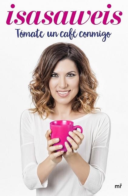 TÓMATE UN CAFÉ CONMIGO | 9788427043008 | ISASAWEIS | Llibreria Drac - Llibreria d'Olot | Comprar llibres en català i castellà online