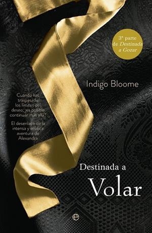 DESTINADA A VOLAR | 9788499707990 | BLOOME, INDIGO | Llibreria Drac - Librería de Olot | Comprar libros en catalán y castellano online