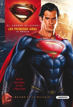 HOMBRE DE ACERO.EL LOS PRIMEROS AÑOS LA NOVELA | 9788484837282 | Llibreria Drac - Librería de Olot | Comprar libros en catalán y castellano online