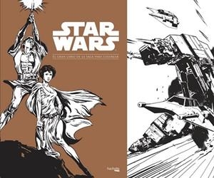 STAR WARS. EL GRAN LIBRO DE LA SAGA PARA COLOREAR | 9788416857012 | Llibreria Drac - Llibreria d'Olot | Comprar llibres en català i castellà online