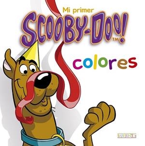 COLORES (MI PRIMER SCOOY-DOO) | 9788484838777 | BIRD, BENJAMIN | Llibreria Drac - Llibreria d'Olot | Comprar llibres en català i castellà online