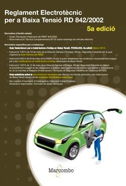 REGLAMENT ELECTROTÈCNIC PER A BAIXA TENSIÓ RD 842/2002 5º ED | 9788426723963 | BLADE, JAUME | Llibreria Drac - Librería de Olot | Comprar libros en catalán y castellano online