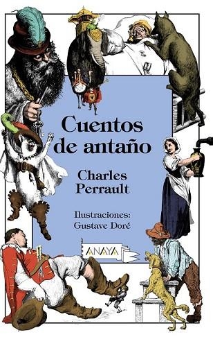 CUENTOS DE ANTAÑO | 9788469827475 | PERRAULT, CHARLES | Llibreria Drac - Librería de Olot | Comprar libros en catalán y castellano online