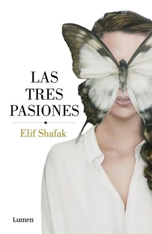 TRES PASIONES, LAS | 9788426403667 | SHAFAK, ELIF | Llibreria Drac - Librería de Olot | Comprar libros en catalán y castellano online