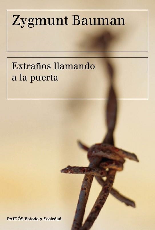 EXTRAÑOS LLAMANDO A LA PUERTA | 9788449332715 | BAUMAN, ZYGMUNT | Llibreria Drac - Librería de Olot | Comprar libros en catalán y castellano online