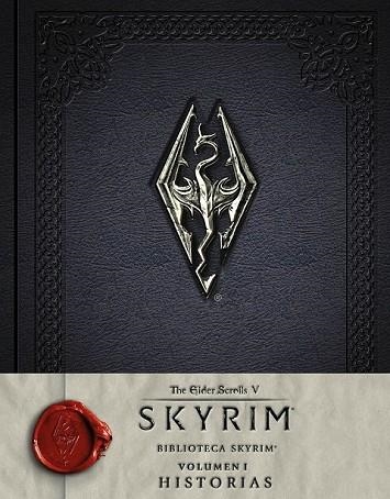 SKYRIM. HISTORIAS | 9788445003879 | AA.DD. | Llibreria Drac - Librería de Olot | Comprar libros en catalán y castellano online