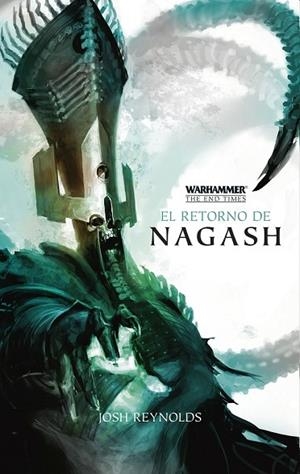 RETORNO DE NAGASH, EL | 9788445003374 | REYNOLDS, JOSH | Llibreria Drac - Librería de Olot | Comprar libros en catalán y castellano online