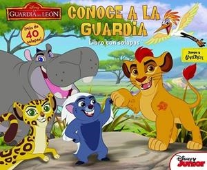 GUARDIA DEL LEÓN, LA. CONOCE A LA GUARDIA | 9788499518275 | DISNEY | Llibreria Drac - Librería de Olot | Comprar libros en catalán y castellano online