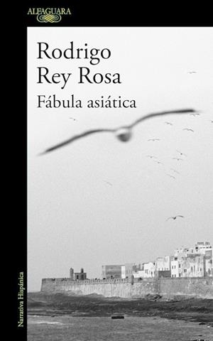 FÁBULA ASIÁTICA | 9788420425429 | REY, RODRIGO | Llibreria Drac - Llibreria d'Olot | Comprar llibres en català i castellà online