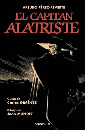 CAPITÁN ALATRISTE, EL (VERSIÓN GRÁFICA) | 9788466334846 | PEREZ-REVERTE, ARTURO ; GIMENEZ, CARLOS ; MUNDET, JUAN | Llibreria Drac - Llibreria d'Olot | Comprar llibres en català i castellà online