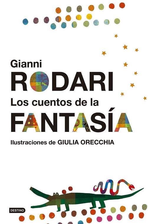 CUENTOS DE LA FANTASÍA, LOS | 9788408161295 | RODARI, GIANNI | Llibreria Drac - Llibreria d'Olot | Comprar llibres en català i castellà online