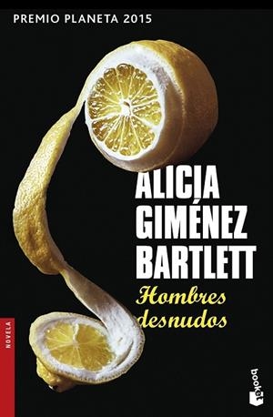 HOMBRES DESNUDOS | 9788408154266 | GIMÉNEZ BARTLETT, ALICIA | Llibreria Drac - Librería de Olot | Comprar libros en catalán y castellano online