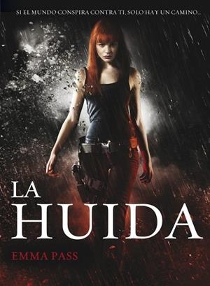 HUIDA, LA | 9788490430019 | PASS, EMMA | Llibreria Drac - Llibreria d'Olot | Comprar llibres en català i castellà online