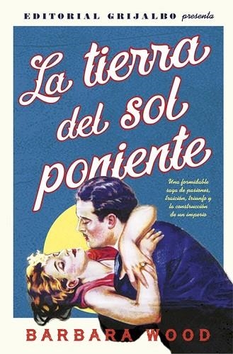 TIERRA DEL SOL PONIENTE, LA | 9788425354311 | WOOD, BARBARA | Llibreria Drac - Librería de Olot | Comprar libros en catalán y castellano online