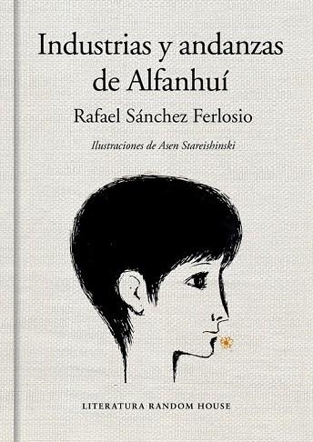 INDUSTRIAS Y ANDANZAS DE ALFANHUÍ (EDICIÓN ILUSTRADA) | 9788439732167 | SANCHEZ FERLOSIO, RAFAEL | Llibreria Drac - Librería de Olot | Comprar libros en catalán y castellano online