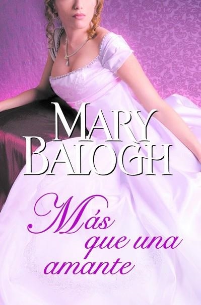 MAS QUE UNA AMANTE (AMANTES 1) | 9788490322543 | BALOGH, MARY | Llibreria Drac - Librería de Olot | Comprar libros en catalán y castellano online