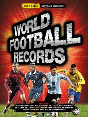 WORLD FOOTBALL RECORDS 2017 | 9788490436578 | AA.DD. | Llibreria Drac - Llibreria d'Olot | Comprar llibres en català i castellà online