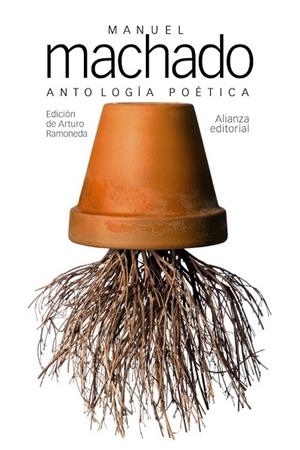 ANTOLOGÍA POÉTICA | 9788491044932 | MACHADO, MANUEL | Llibreria Drac - Librería de Olot | Comprar libros en catalán y castellano online