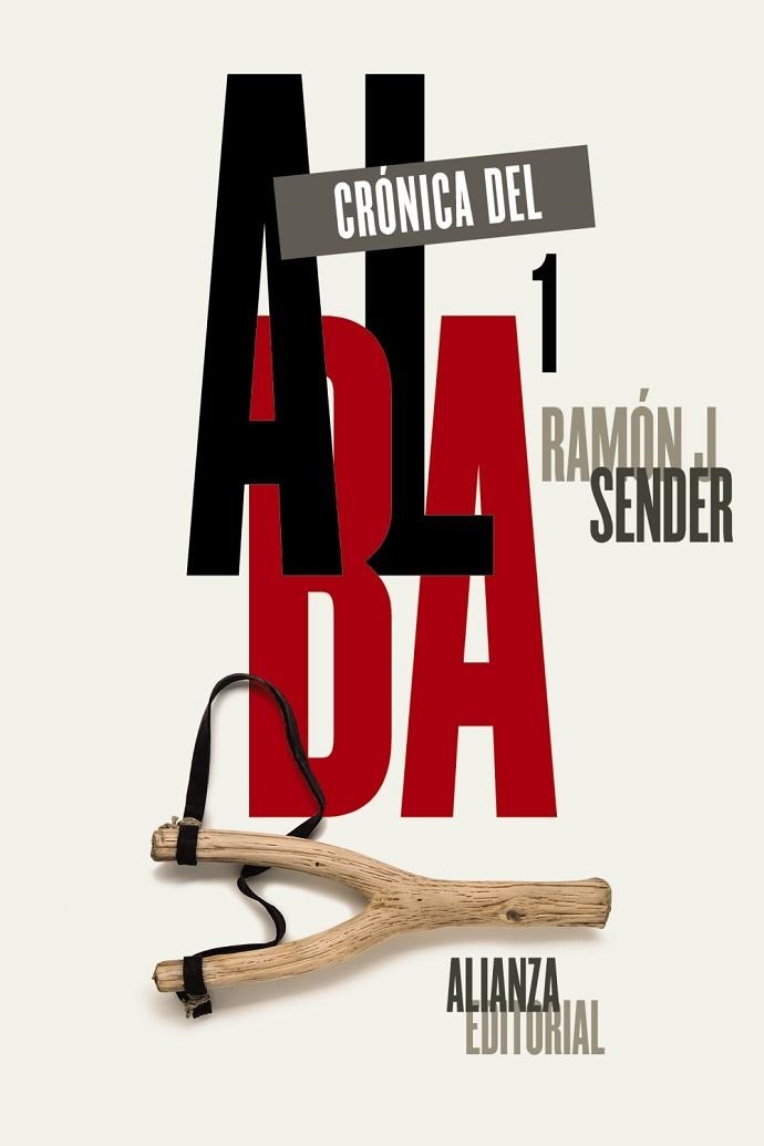 CRÓNICA DEL ALBA 1 | 9788491044895 | SENDER, RAMÓN J. | Llibreria Drac - Librería de Olot | Comprar libros en catalán y castellano online