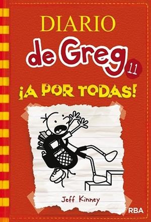 A POR TODAS! (DIARIO DE GREG 11) | 9788427210844 | KINNEY, JEFF | Llibreria Drac - Librería de Olot | Comprar libros en catalán y castellano online