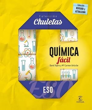QUÍMICA FÁCIL PARA LA ESO | 9788467044348 | TEJERO, DAVID; UNTURBE, MARÍA CARMEN | Llibreria Drac - Llibreria d'Olot | Comprar llibres en català i castellà online