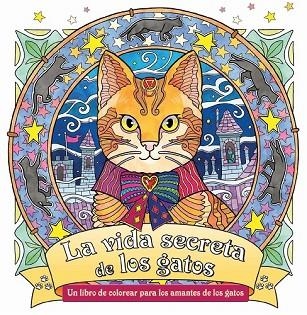 VIDA SECRETA DE LOS GATOS, LA | 9788415618560 | IBARDOLAZA, HONOEL A. | Llibreria Drac - Librería de Olot | Comprar libros en catalán y castellano online