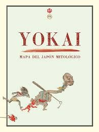 YOKAI: MAPA DEL JAPÓN MITOLÓGICO | 9788494539237 | AAVV | Llibreria Drac - Librería de Olot | Comprar libros en catalán y castellano online