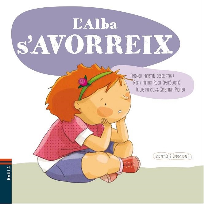 ALBA S'AVORREIX, L' (CONTES I EMOCIONS) | 9788447932566 | MARTÍN, ANDREU ; ROCA, ROSA MARÍA | Llibreria Drac - Librería de Olot | Comprar libros en catalán y castellano online