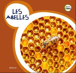 ABELLES, LES (PETITS MONS) | 9788447932733 | AADD | Llibreria Drac - Librería de Olot | Comprar libros en catalán y castellano online