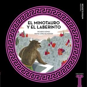 MINOTAURO Y EL LABERINTO, EL | 9788414005453 | GÓMEZ, RICARDO | Llibreria Drac - Librería de Olot | Comprar libros en catalán y castellano online