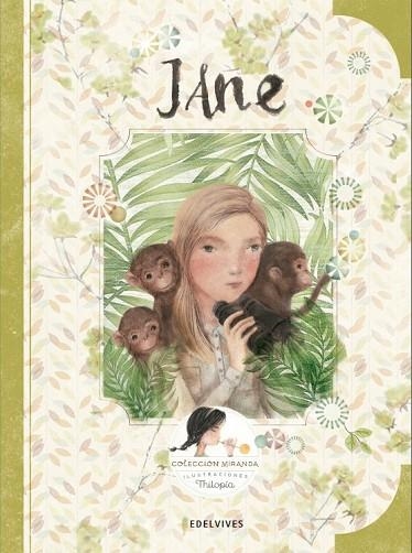 JANE | 9788414005064 | MIRANDA, ITZIAR ; MIRANDA, JORGE | Llibreria Drac - Librería de Olot | Comprar libros en catalán y castellano online
