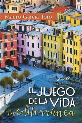 JUEGO DE LA VIDA MEDITERRÁNEA, EL | 9788433028723 | GARCÍA, MAURO | Llibreria Drac - Llibreria d'Olot | Comprar llibres en català i castellà online