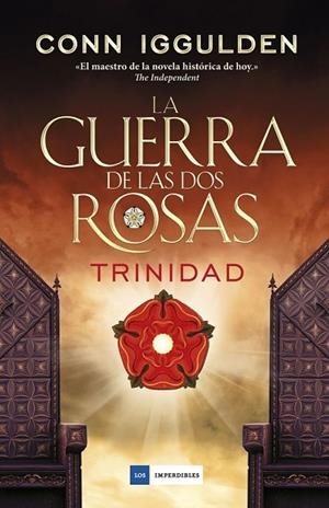 TRINIDAD (LA GUERRA DE LAS DOS ROSAS 2) | 9788416634491 | IGGULDEN, CONN | Llibreria Drac - Llibreria d'Olot | Comprar llibres en català i castellà online