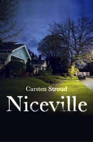 NICEVILLE | 9788401352973 | STROUD, CARSTEN | Llibreria Drac - Librería de Olot | Comprar libros en catalán y castellano online