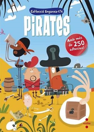 PIRATES (ENGANXA-T'HI) | 9788466141055 | BRANDARIZ, GABRIEL ; PÉREZ, CAROLINA | Llibreria Drac - Llibreria d'Olot | Comprar llibres en català i castellà online