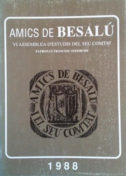 VI ASSEMBLEA D'ESTUDIS SOBRE EL COMTAT DE BESALU | 9788486239398 | AMICS DE BESALU | Llibreria Drac - Librería de Olot | Comprar libros en catalán y castellano online
