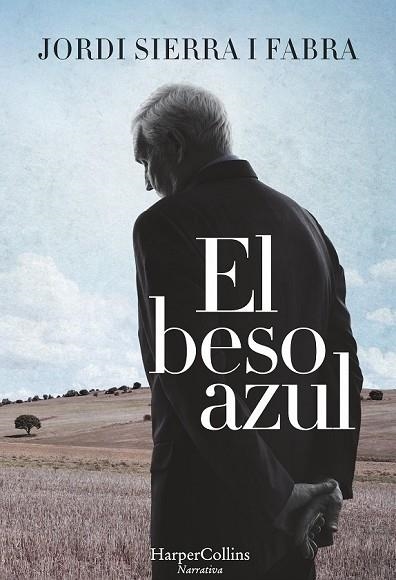 BESO AZUL, EL | 9788491390114 | SIERRA I FABRA, JORDI | Llibreria Drac - Librería de Olot | Comprar libros en catalán y castellano online
