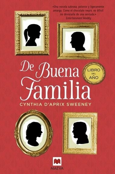 DE BUENA FAMILIA | 9788416363834 | D'APRIX, CYNTHIA | Llibreria Drac - Llibreria d'Olot | Comprar llibres en català i castellà online