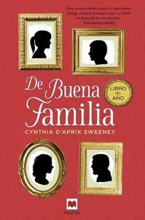 DE BUENA FAMILIA | 9788416363834 | D'APRIX, CYNTHIA | Llibreria Drac - Llibreria d'Olot | Comprar llibres en català i castellà online