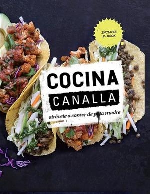 COCINA CANALLA | 9788416420537 | THUG KITCHEN | Llibreria Drac - Librería de Olot | Comprar libros en catalán y castellano online