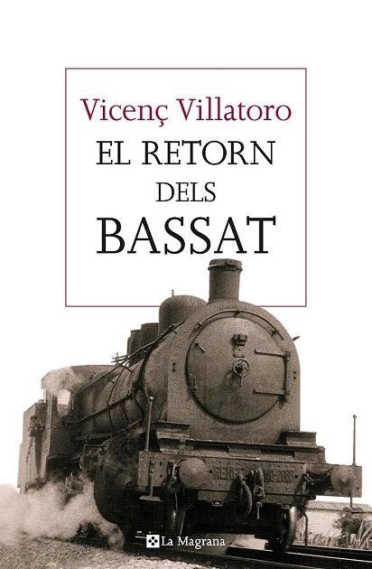 RETORN DELS BASSAT, EL | 9788482648064 | VILLATORO, VICENÇ | Llibreria Drac - Llibreria d'Olot | Comprar llibres en català i castellà online