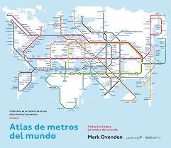 ATLAS DE METROS DEL MUNDO | 9788416830060 | OVENDEN, MARK | Llibreria Drac - Librería de Olot | Comprar libros en catalán y castellano online